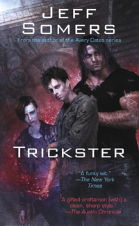 «Trickster»