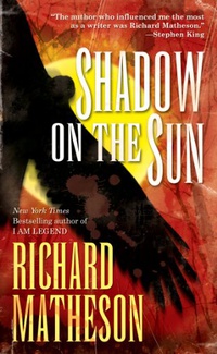 «Shadow on the Sun»