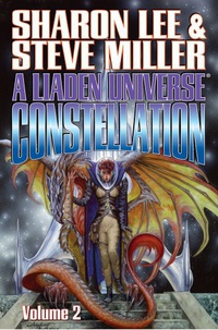 «A Liaden Universe Constellation: Volume 2»