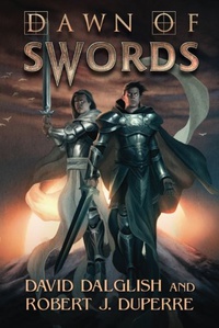 «Dawn of Swords»