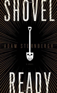 «Shovel Ready»