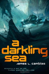 «A Darkling Sea»