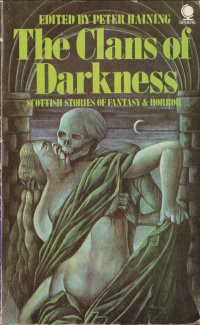 «The Clans of Darkness: Scottish Stories of Fantasy and Horror»