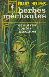 «Herbes méchantes et autres contes insolites»