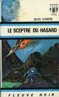 «Le sceptre du hasard»