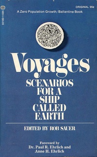 «Voyages: Scenarios for a Ship Called Earth»