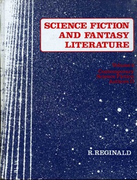 «Science Fiction and Fantasy Literature. Volume 2: Contemporary Science Fiction Authors II»