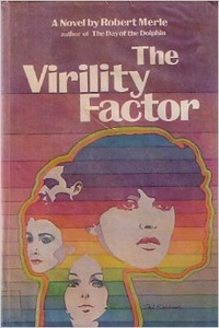 «The Virility Factor»