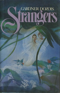 «Strangers»