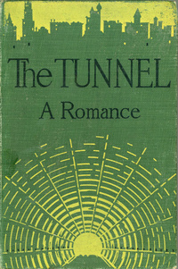 «The Tunnel»