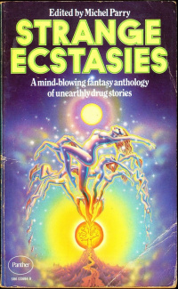 «Strange Ecstasies»