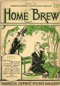 «Home Brew. April 1922 (volume 1, number 3)»
