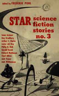 «Star Science Fiction Stories No. 3»