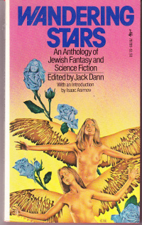 «Wandering Stars: An Anthology of Jewish Fantasy and Science Fiction»