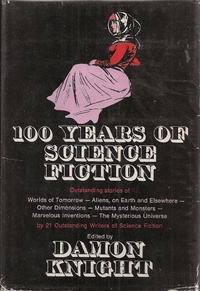 «One Hundred Years of Science Fiction»