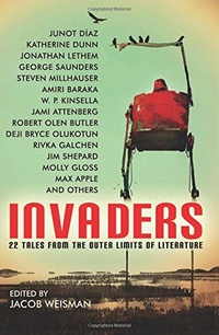 «Invaders: 22 Tales from the Outer Limits of Literature»