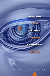 «Procyon Press Science Fiction Anthology 2016»