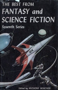 «The Best from Fantasy and Science Fiction, Seventh Series»