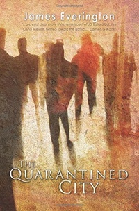 «The Quarantined City»