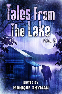 «Tales From The Lake. Volume 3»