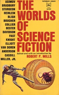 «The Worlds of Science Fiction»