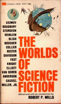 «The Worlds of Science Fiction»