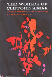 «The Worlds of Clifford Simak»