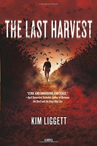 «The Last Harvest»