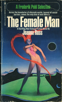 «The Female Man»