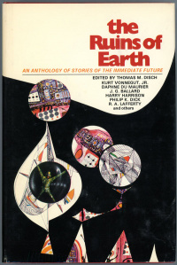 «The Ruins of Earth: An Anthology of Stories of the Immediate Future»