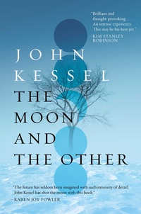 «The Moon and the Other»
