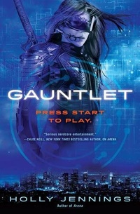 «Gauntlet»