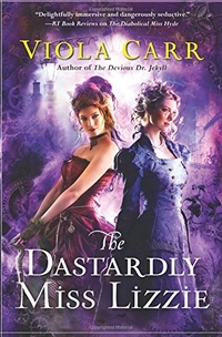 «The Dastardly Miss Lizzie»