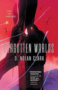 «Forgotten Worlds»