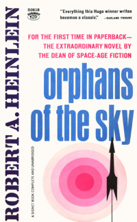 «Orphans of the Sky»