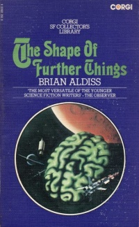 «The Shape of Further Things: Speculation on Change»