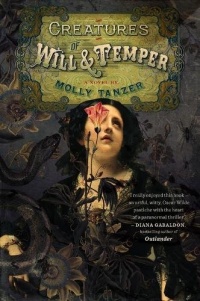 «Creatures of Will and Temper»