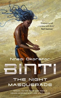 «Binti: The Night Masquerade»