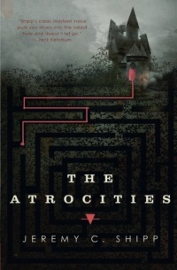 «The Atrocities»