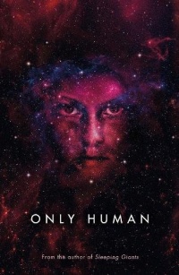 «Only Human»