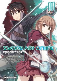 «Sword Art Online: Progressive. Том 1»