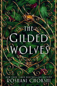 «The Gilded Wolves»