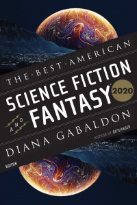 «The Best American Science Fiction and Fantasy 2020»