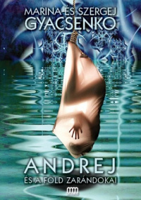 &laquo;Andrej és a Föld zarándokai&raquo;