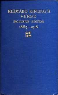 Rudyard Kipling «Rudyard Kipling's Verse, Inclusive Edition (1885-1918)»