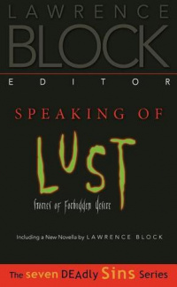 «Speaking of Lust: Stories of Forbidden Desire»