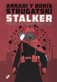 «Stalker: Pícnic extraterrestre»