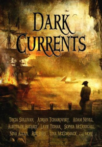 «Dark Currents»