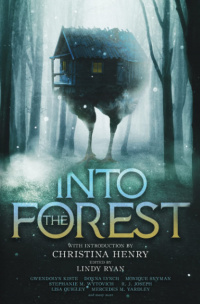 «Into the Forest»