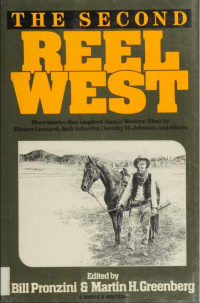 «The Second Reel West»